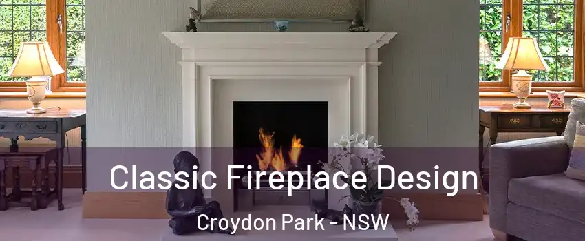  Classic Fireplace Design Croydon Park - NSW