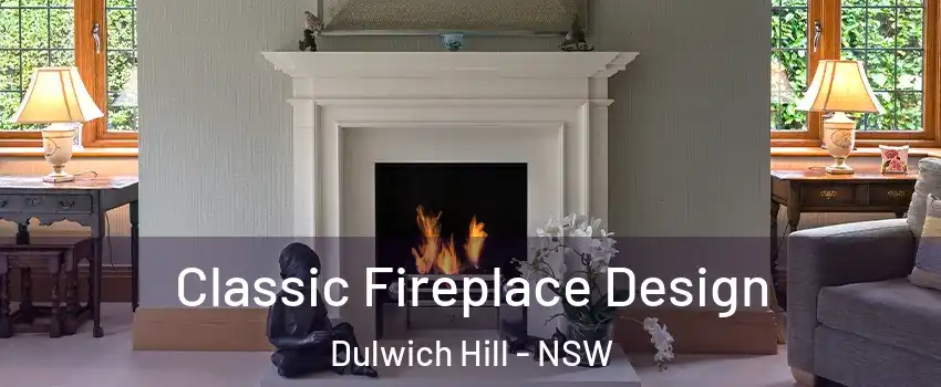 Classic Fireplace Design Dulwich Hill - NSW