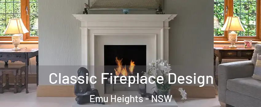 Classic Fireplace Design Emu Heights - NSW