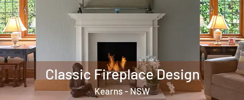 Classic Fireplace Design Kearns - NSW
