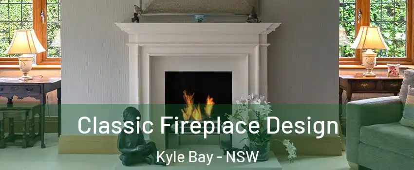 Classic Fireplace Design Kyle Bay - NSW