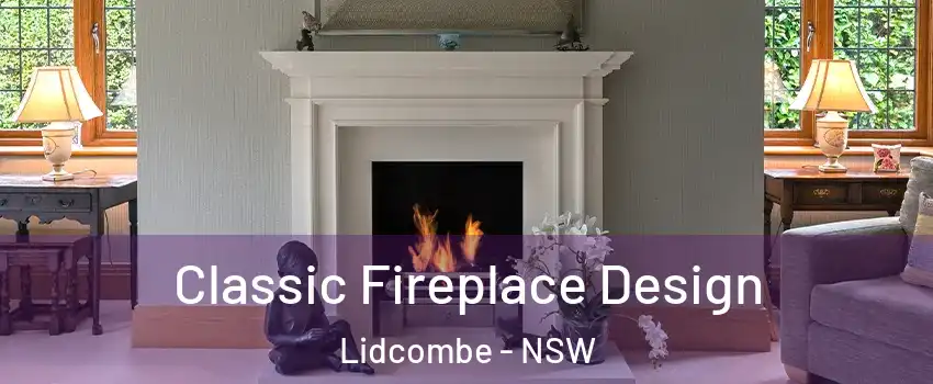 Classic Fireplace Design Lidcombe - NSW