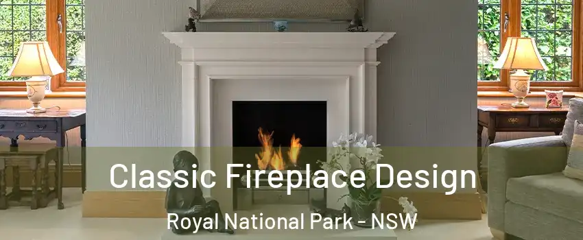 Classic Fireplace Design Royal National Park - NSW