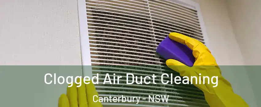 Clogged Air Duct Cleaning Canterbury - NSW