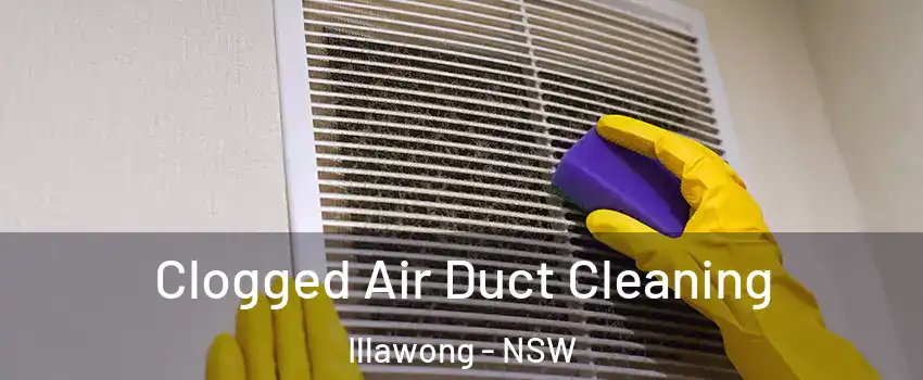 Clogged Air Duct Cleaning Illawong - NSW