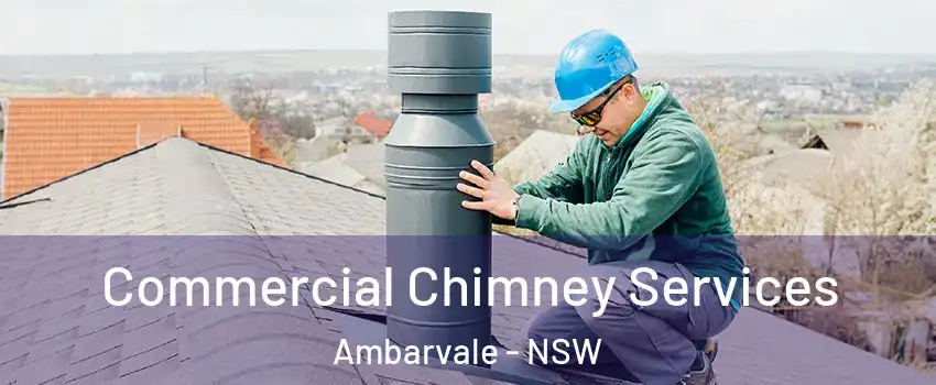 Commercial Chimney Services Ambarvale - NSW