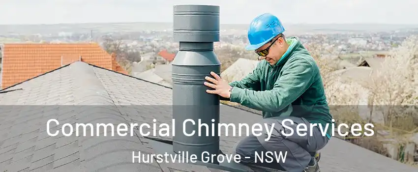 Commercial Chimney Services Hurstville Grove - NSW