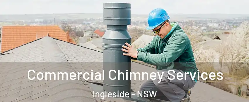 Commercial Chimney Services Ingleside - NSW