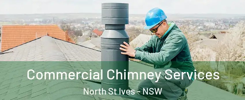 Commercial Chimney Services North St Ives - NSW