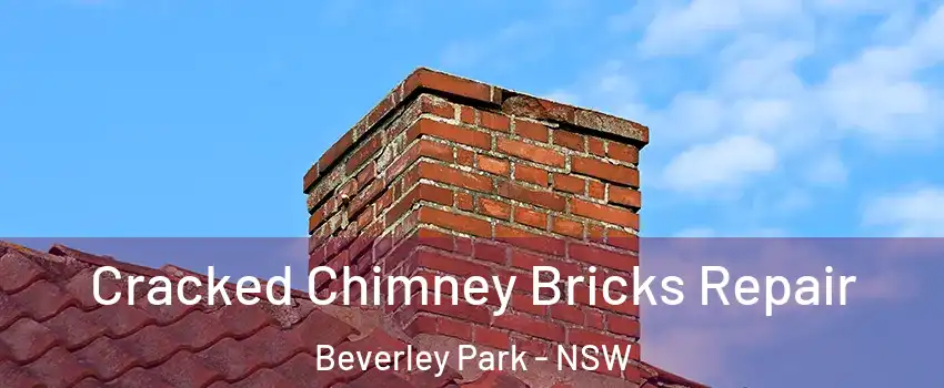 Cracked Chimney Bricks Repair Beverley Park - NSW