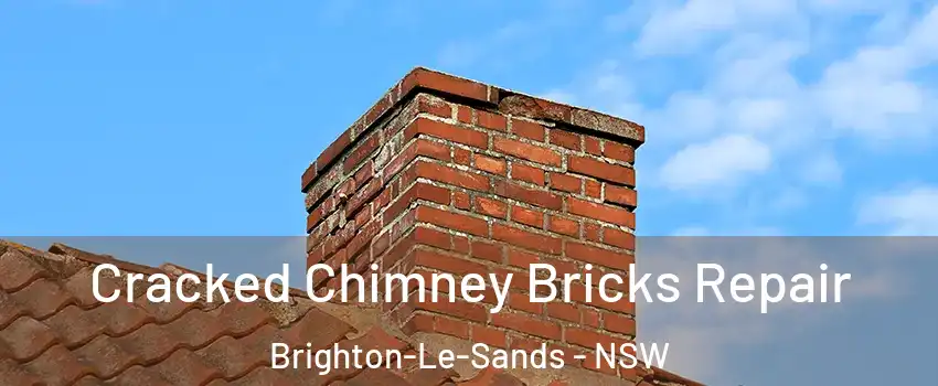 Cracked Chimney Bricks Repair Brighton-Le-Sands - NSW