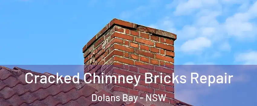 Cracked Chimney Bricks Repair Dolans Bay - NSW