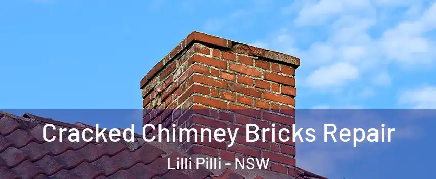 Cracked Chimney Bricks Repair Lilli Pilli - NSW
