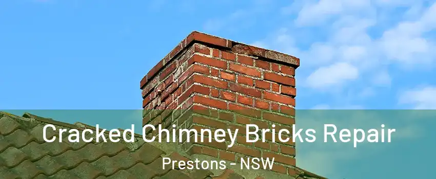 Cracked Chimney Bricks Repair Prestons - NSW