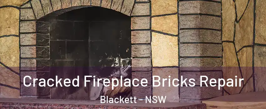 Cracked Fireplace Bricks Repair Blackett - NSW