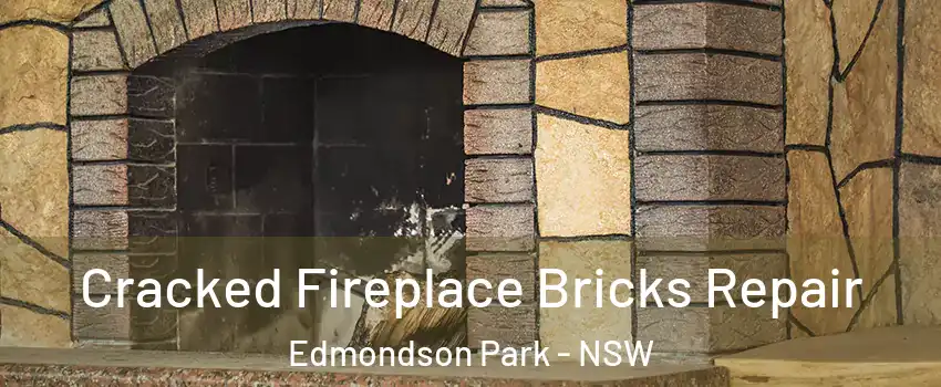Cracked Fireplace Bricks Repair Edmondson Park - NSW