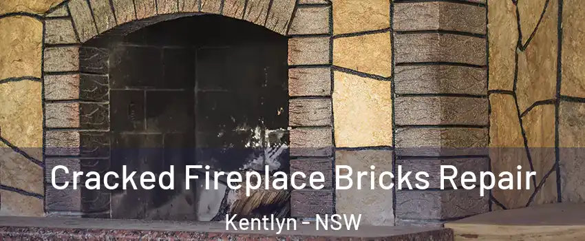 Cracked Fireplace Bricks Repair Kentlyn - NSW