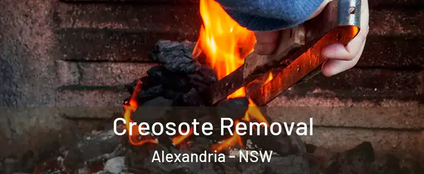 Creosote Removal Alexandria - NSW