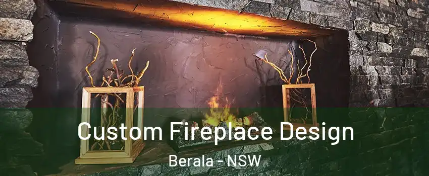 Custom Fireplace Design Berala - NSW