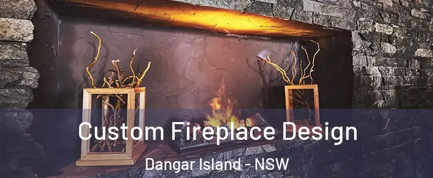 Custom Fireplace Design Dangar Island - NSW