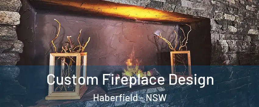 Custom Fireplace Design Haberfield - NSW