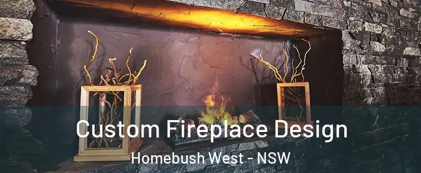 Custom Fireplace Design Homebush West - NSW