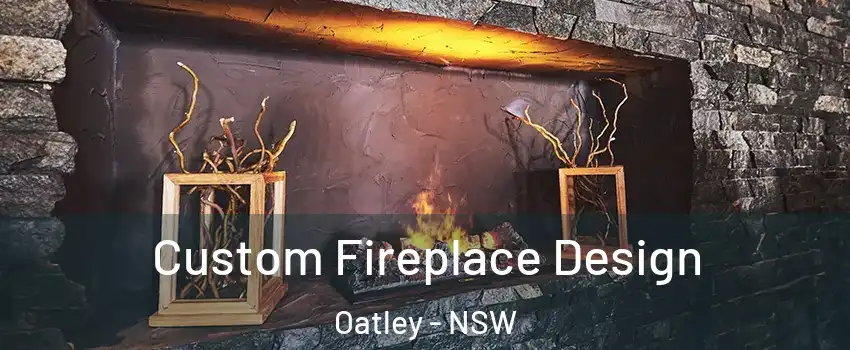 Custom Fireplace Design Oatley - NSW