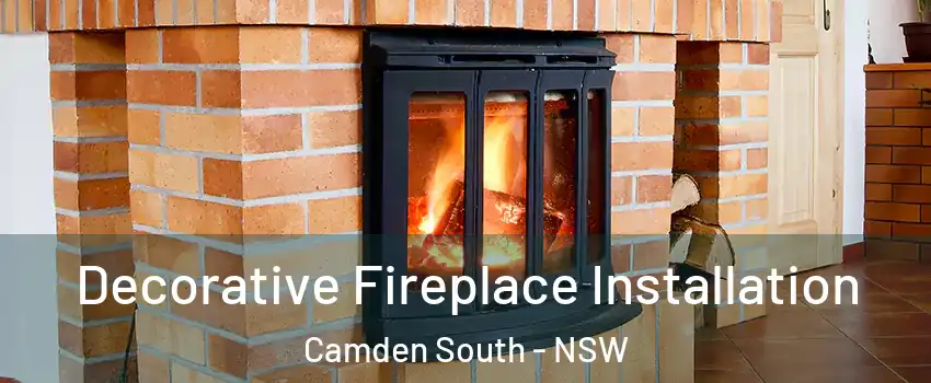 Decorative Fireplace Installation Camden South - NSW