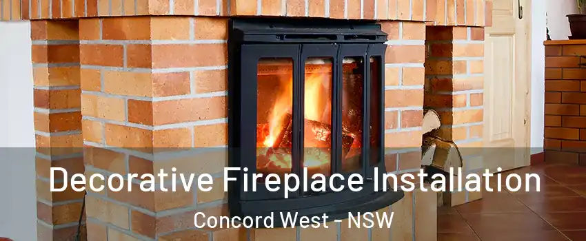Decorative Fireplace Installation Concord West - NSW