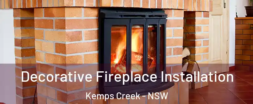 Decorative Fireplace Installation Kemps Creek - NSW