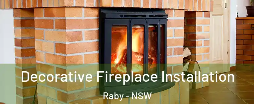 Decorative Fireplace Installation Raby - NSW