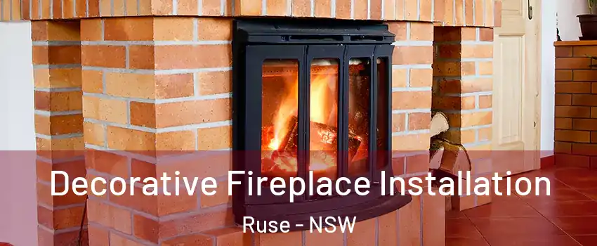 Decorative Fireplace Installation Ruse - NSW