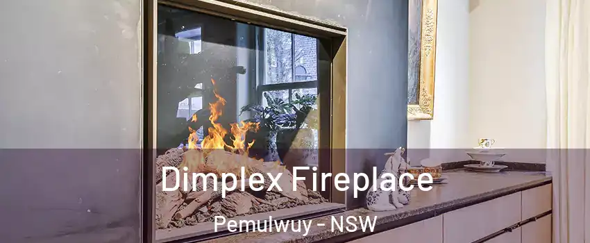 Dimplex Fireplace Pemulwuy - NSW