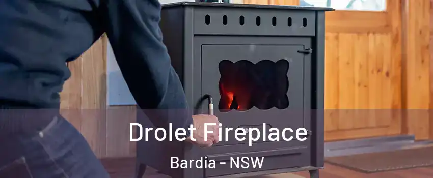 Drolet Fireplace Bardia - NSW