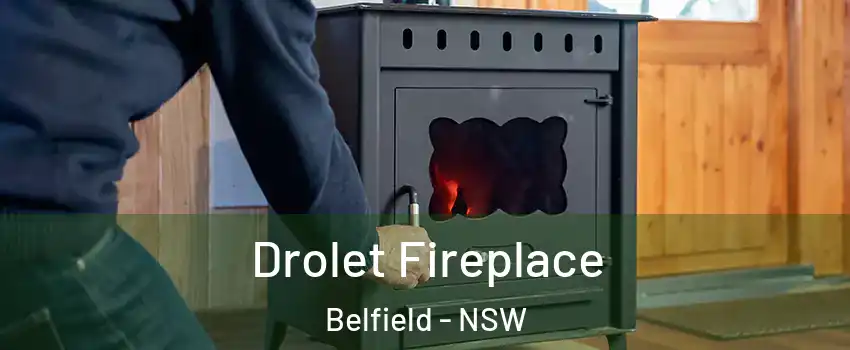 Drolet Fireplace Belfield - NSW