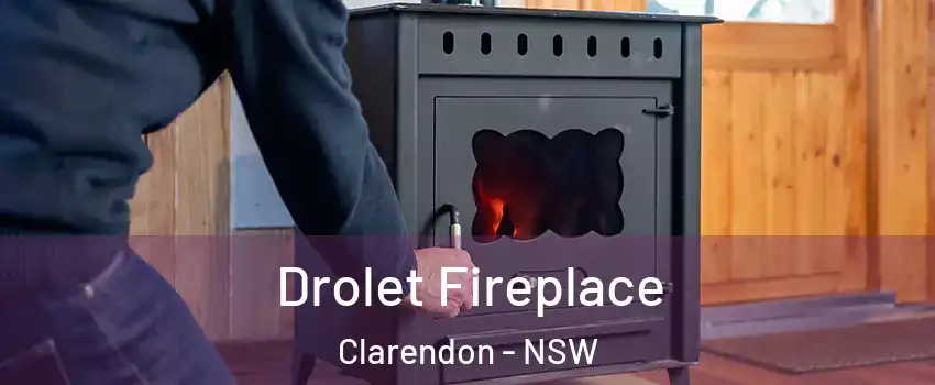 Drolet Fireplace Clarendon - NSW