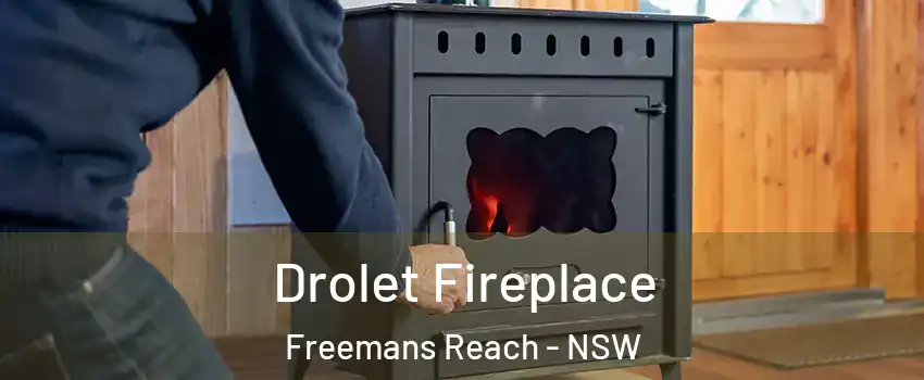 Drolet Fireplace Freemans Reach - NSW