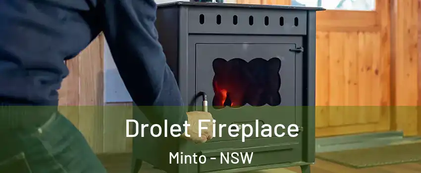 Drolet Fireplace Minto - NSW