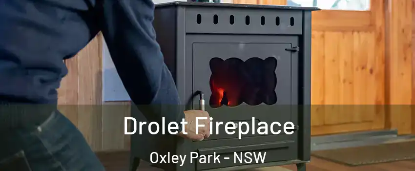 Drolet Fireplace Oxley Park - NSW