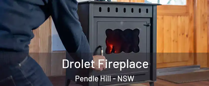 Drolet Fireplace Pendle Hill - NSW