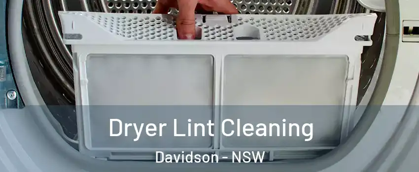 Dryer Lint Cleaning Davidson - NSW