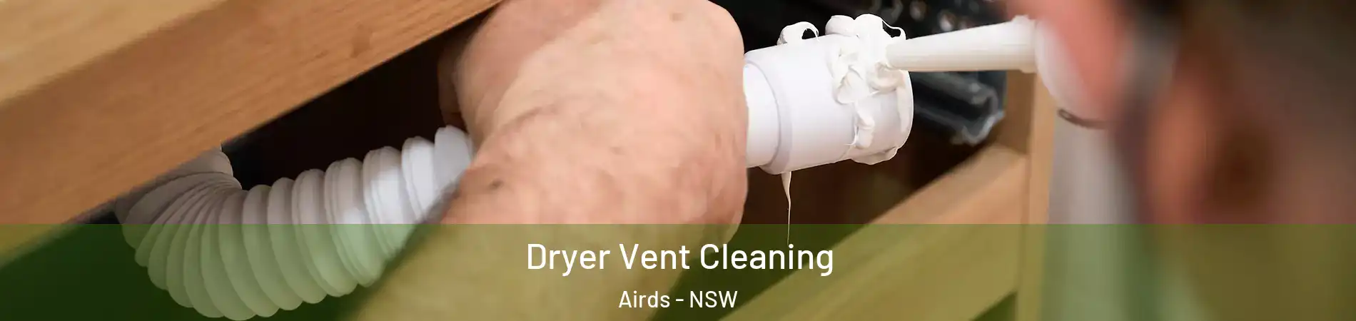 Dryer Vent Cleaning Airds - NSW