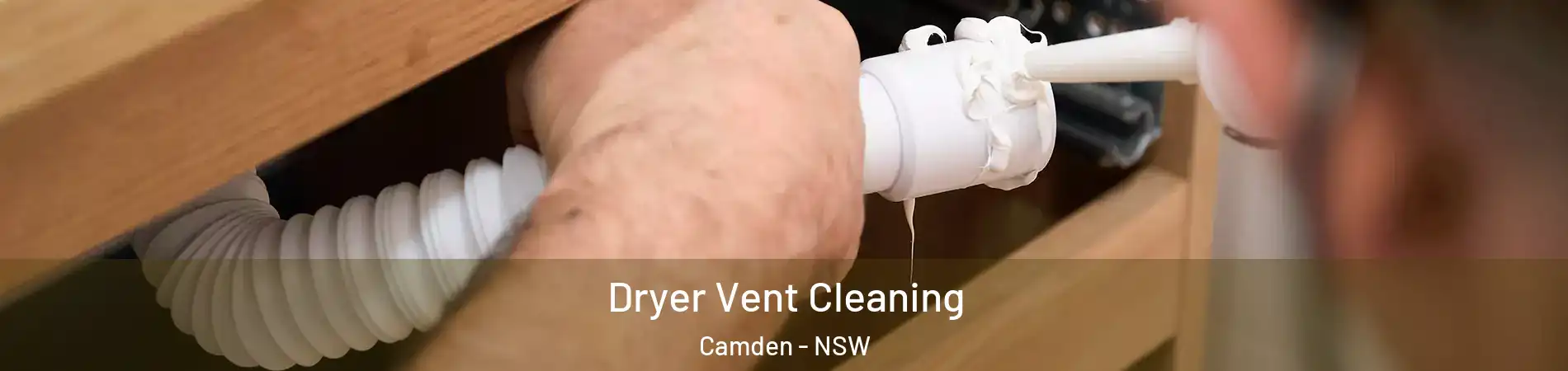 Dryer Vent Cleaning Camden - NSW
