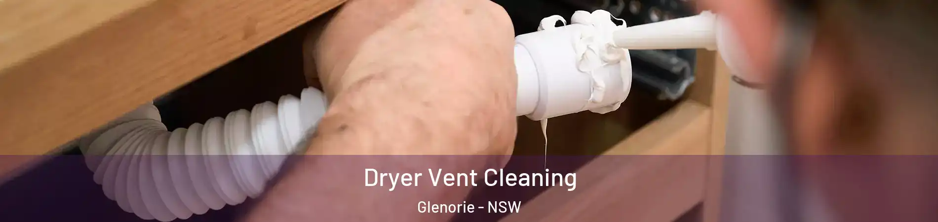 Dryer Vent Cleaning Glenorie - NSW