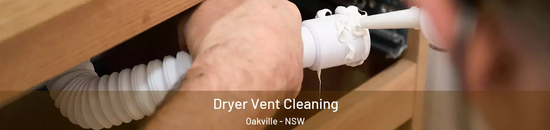 Dryer Vent Cleaning Oakville - NSW