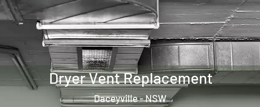 Dryer Vent Replacement Daceyville - NSW