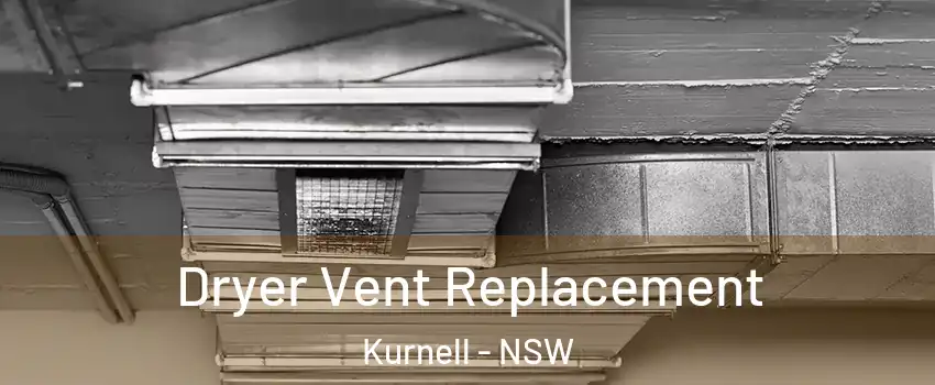 Dryer Vent Replacement Kurnell - NSW