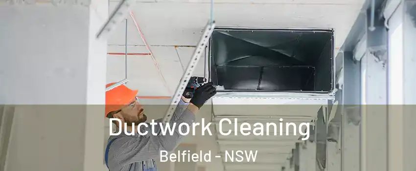  Ductwork Cleaning Belfield - NSW
