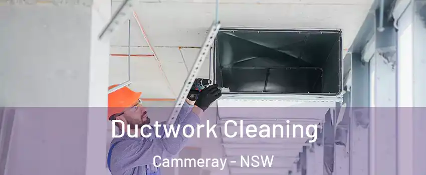 Ductwork Cleaning Cammeray - NSW