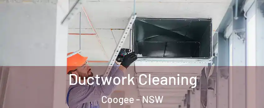 Ductwork Cleaning Coogee - NSW